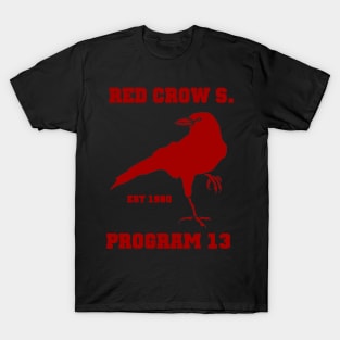 Red Crow Sanitarium Program 13 Logo T-Shirt